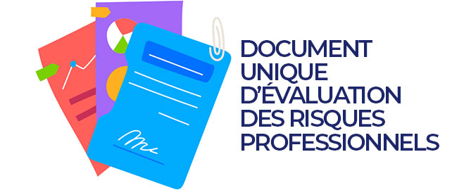 LE DOCUMENT UNIQUE D&rsquo;ÉVALUATION DES RISQUES (DUERP)